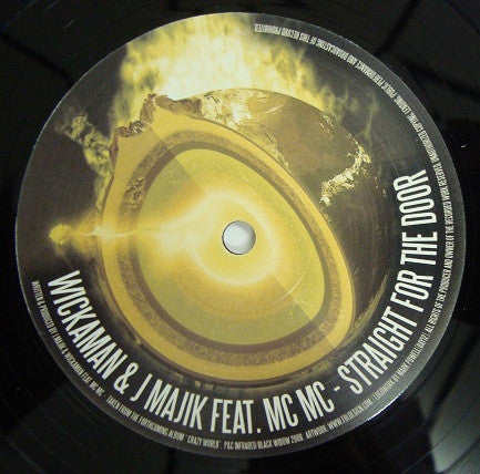 J Majik & Wickaman : Straight For The Door / Calabassa (12")