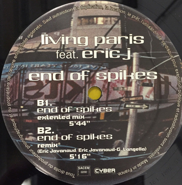Living Paris* Featuring Eric J* : End Of Spikes (12")