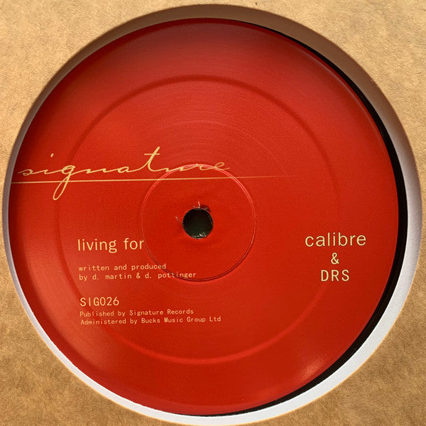 Calibre & DRS : White Horses / Living For (12")