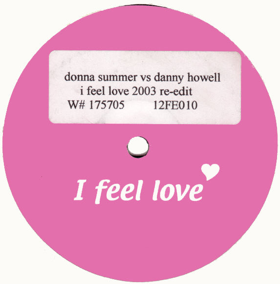 Donna Summer : I Feel Love (12", S/Sided, Unofficial)