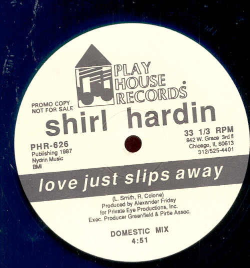 Shirl Hardin : Love Just Slips Away (12", Promo)