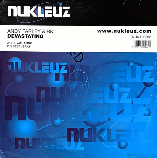 Andy Farley & BK : Devastating (12")