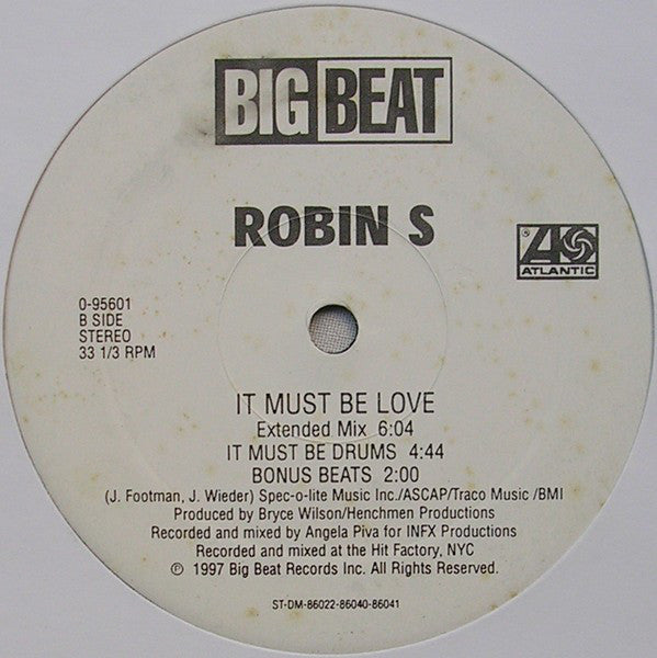 Robin S. : It Must Be Love (12")