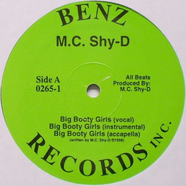 M.C. Shy-D* / Tha Rhythum : Big Booty Girls/Everybody Bounce (12")