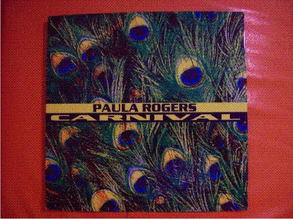 Paula Rogers : Carnival (12")