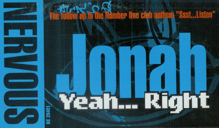 Jonah : Yeah... Right (12")
