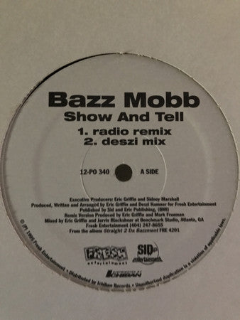 Bazz Mobb : Show And Tell / Get In Dem Draws (12")