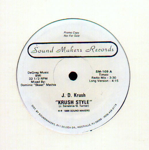 J.D. Krush : Krush Style (12", Promo)