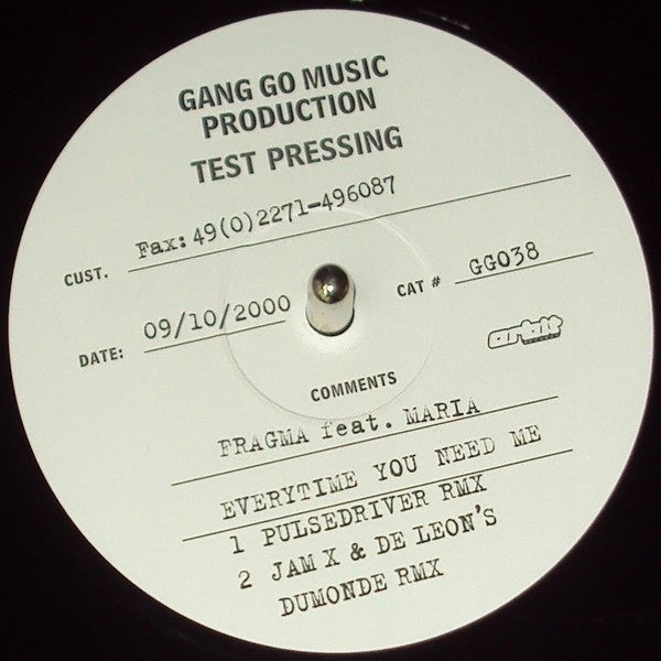 Fragma Feat. Maria* : Everytime You Need Me (12", TP)