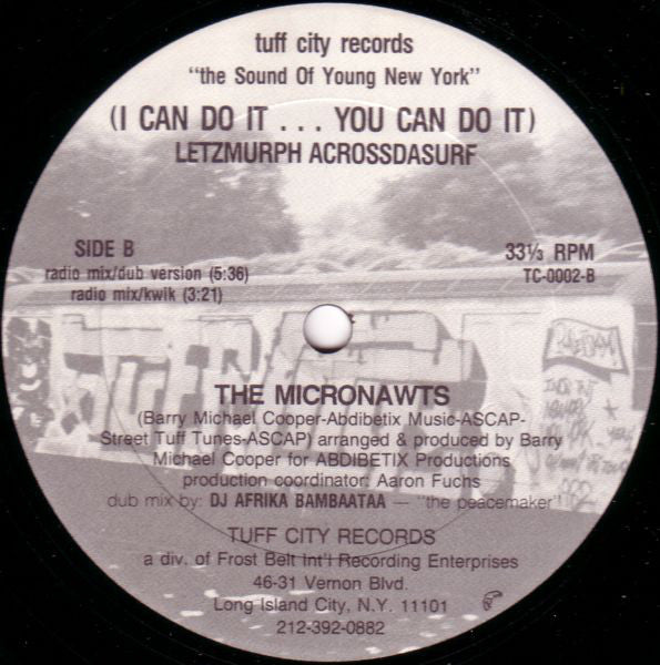 The Micronawts* : (I Can Do It...You Can Do It) Letzmurph Acrossdasurf (12")