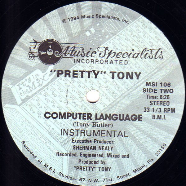 "Pretty" Tony* : Computer Language (12")