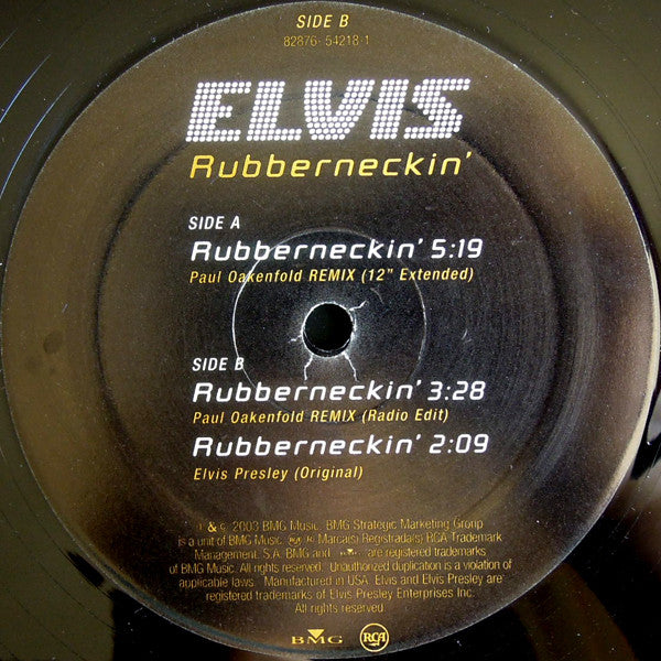 Elvis Presley : Rubberneckin' (Paul Oakenfold Remix) (12", Maxi)