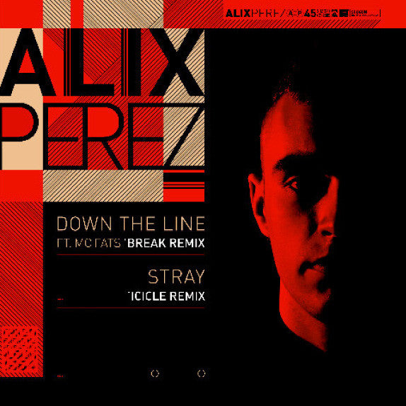 Alix Perez : Down The Line (Break Remix) / Stray (Icicle Remix) (12")