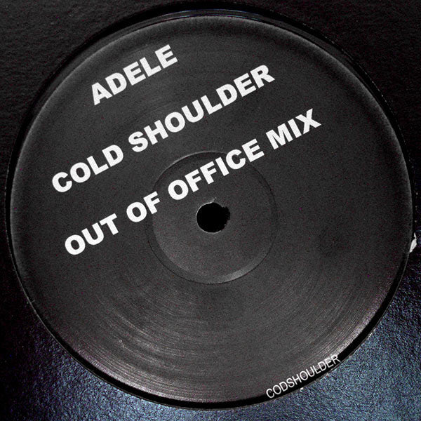 Adele (3) : Cold Shoulder (Out Of Office Mix) (12", S/Sided)