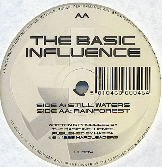 The Basic Influence* : Still Waters / Rainforest (12")