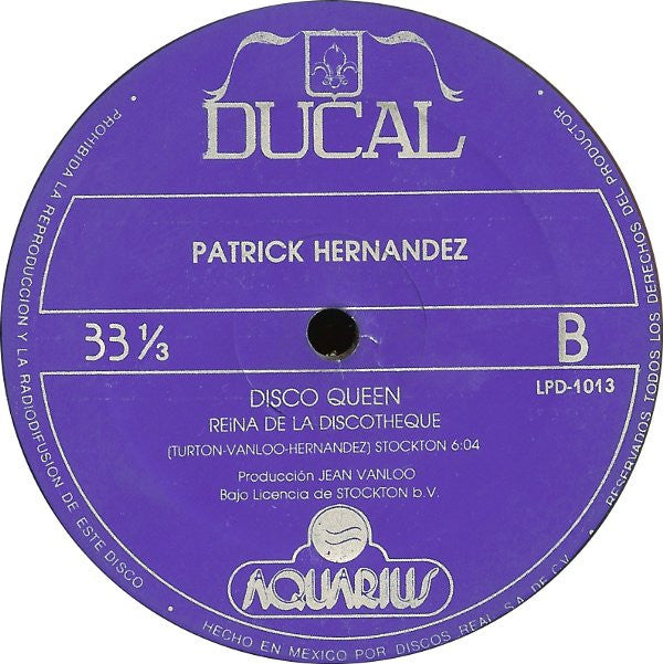 Patrick Hernandez : Born To Be Alive (Nacido Para Estar Vivo) (12", Single, Blu)
