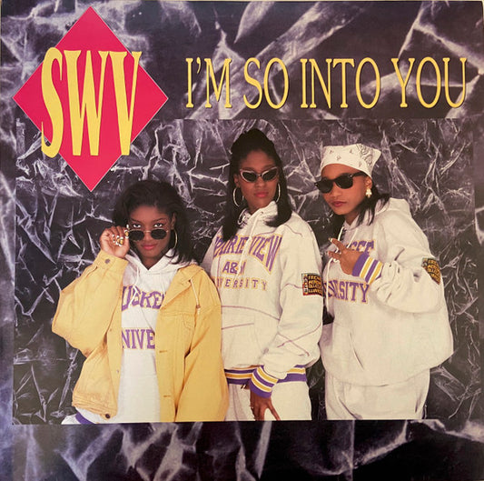 SWV : I'm So Into You (12", Spe)