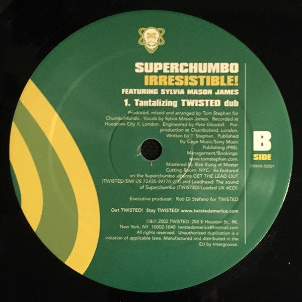 Superchumbo : Irresistible! (12")