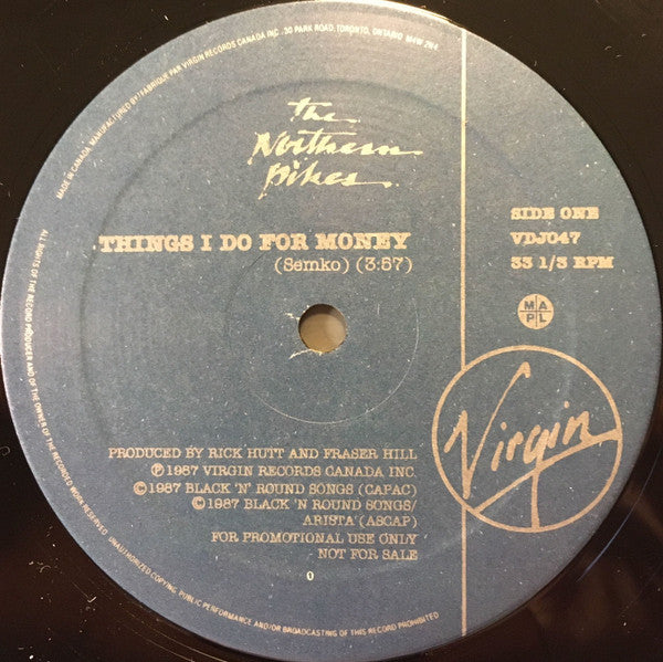 The Northern Pikes : Things I Do For Money (12", Promo)