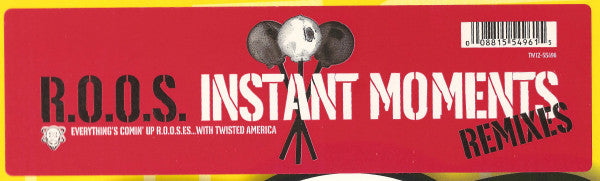 R.O.O.S. : Instant Moments (Remixes) (12")