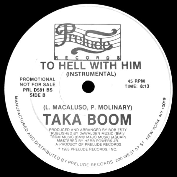 Taka Boom : To Hell With Him (12", Promo)