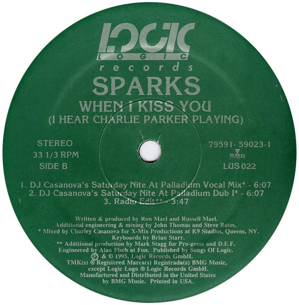 Sparks : When I Kiss You (I Hear Charlie Parker Playing) (12")
