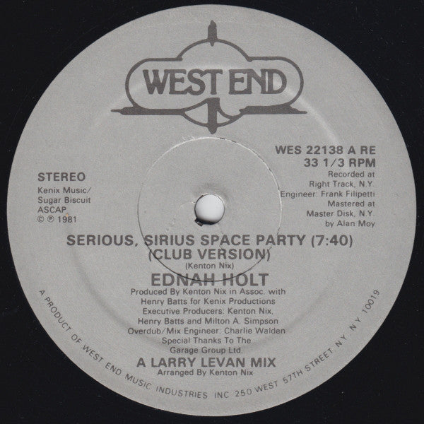 Ednah Holt : Serious, Sirius Space Party (12", Single)