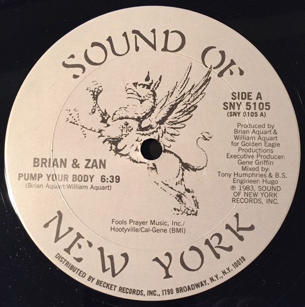 Brian & Zan : Pump Your Body (12")
