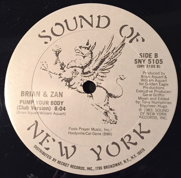 Brian & Zan : Pump Your Body (12")
