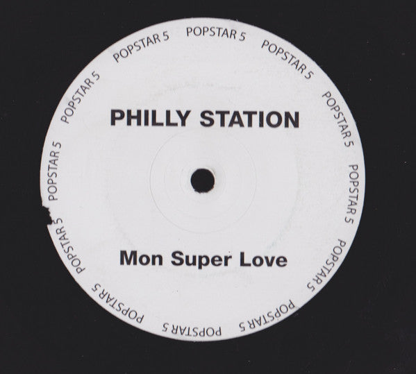 Philly Station : Mon Super Love (12", Promo)