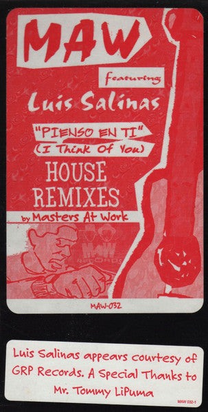 MAW* Featuring Luis Salinas : Pienso En Ti (I Think Of You) (House Remixes) (12")
