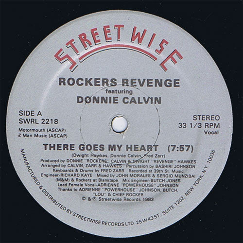 Rockers Revenge Featuring Donnie Calvin : There Goes My Heart (12")