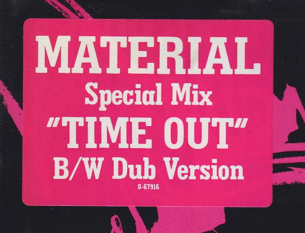 Material : Time Out (12", Promo)