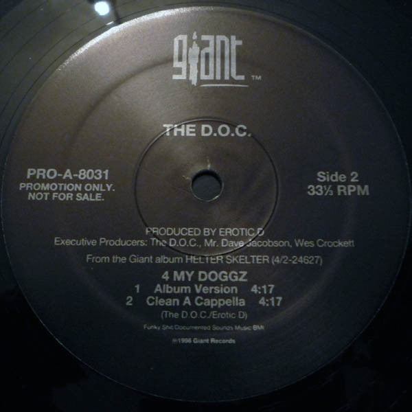 The D.O.C. : 4 My Doggz (12", Promo)