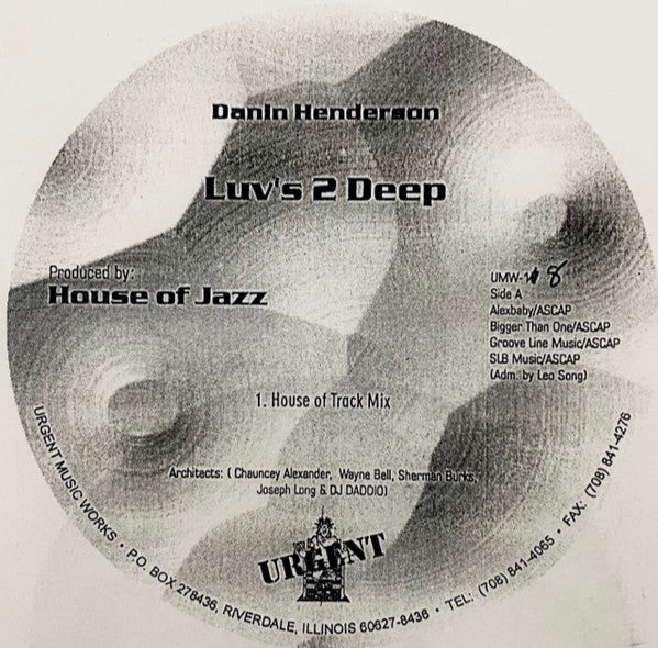 Danin Henderson : Luv's 2 Deep (12", TP)