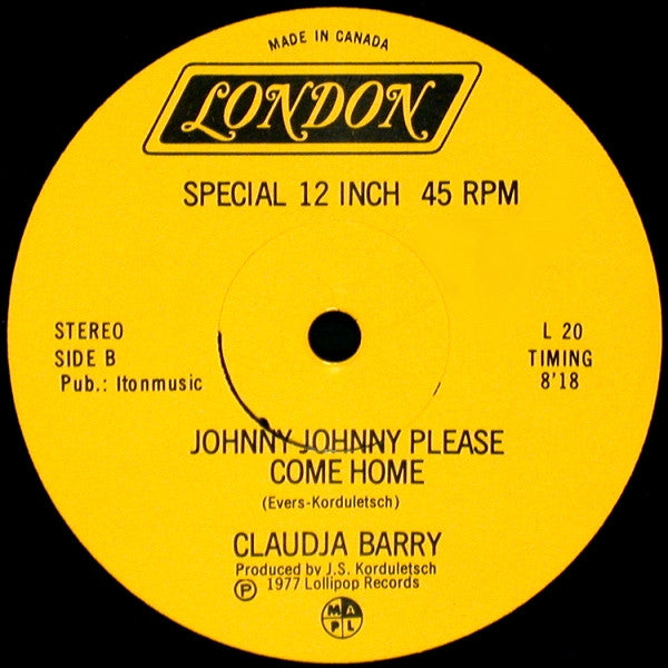 Claudja Barry : Dancing Fever / Johnny, Johnny Please Come Home (12")