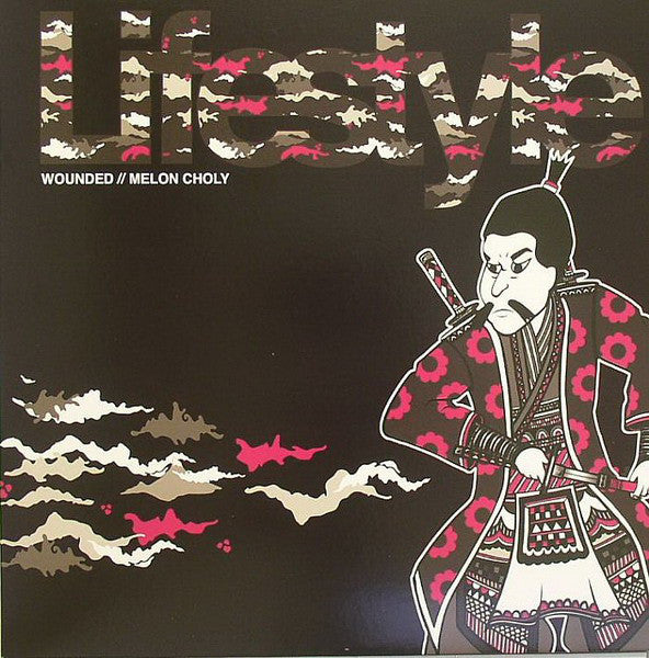 Lifestyle (9) : Wounded // Melon Choly (12")