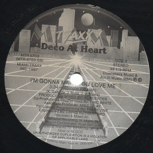 Deco At Heart : I'm Gonna Make You Love Me (12")