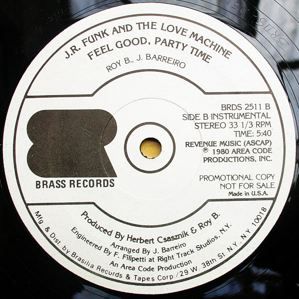 J.R. Funk And The Love Machine* : Feel Good, Party Time (12", Promo)