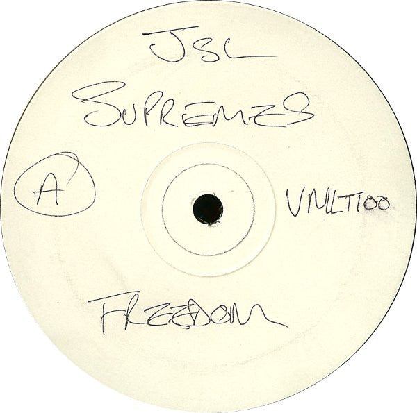 JSL Supremes : Freedom (12", W/Lbl)