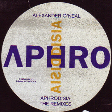 Alexander O'Neal : Aphrodisia (The Remixes) (12", Maxi, Promo)