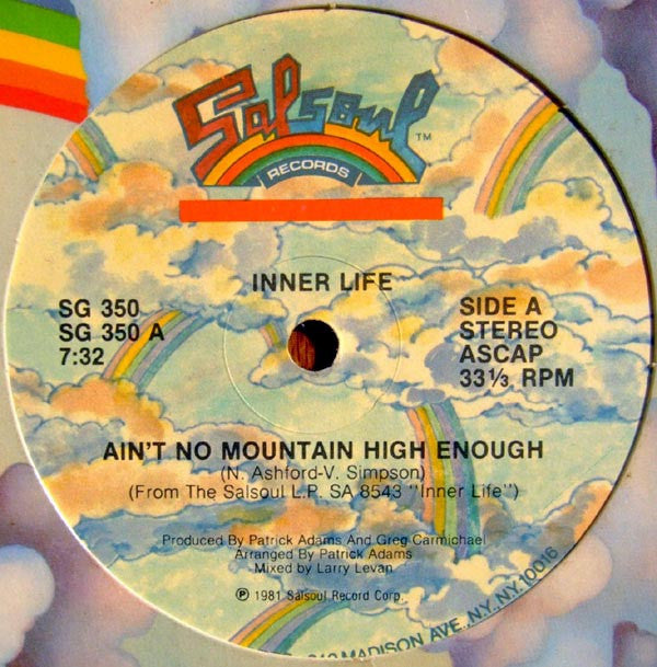 Inner Life : Ain't No Mountain High Enough (12", Single)