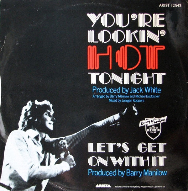 Barry Manilow : You're Lookin' Hot Tonight (12")