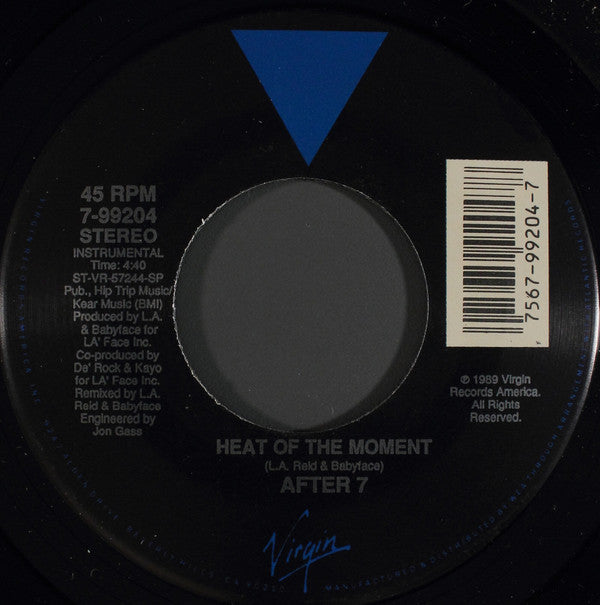After 7 : Heat Of The Moment (7")