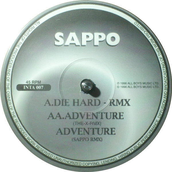 Sappo* : Die Hard (Rmx) / Adventure (Rmx) (12")