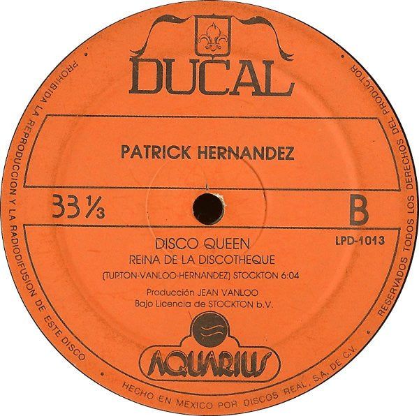 Patrick Hernandez : Born To Be Alive (Nacido Para Estar Vivo) (12", Single, Ora)
