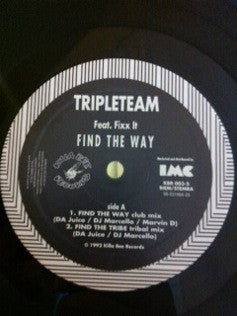 Tripleteam Featuring MC Fixx It : Find The Way (12")