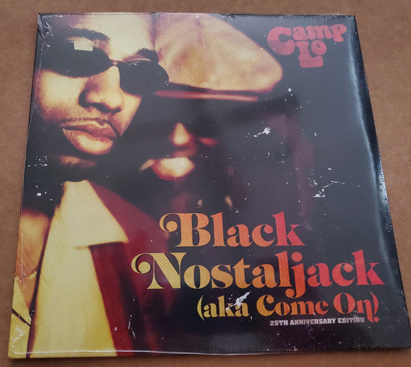Camp Lo : Black Nostaljack (Aka Come On) (7", RE, 25t)