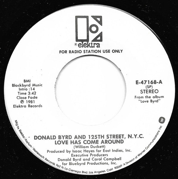 Donald Byrd & 125th Street, N.Y.C. : Love Has Come Around (7", Promo, Spe)