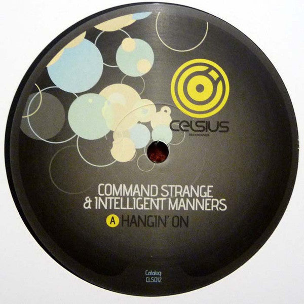 Command Strange & Intelligent Manners / Command Strange : Hangin' On / Stoned Love (12")
